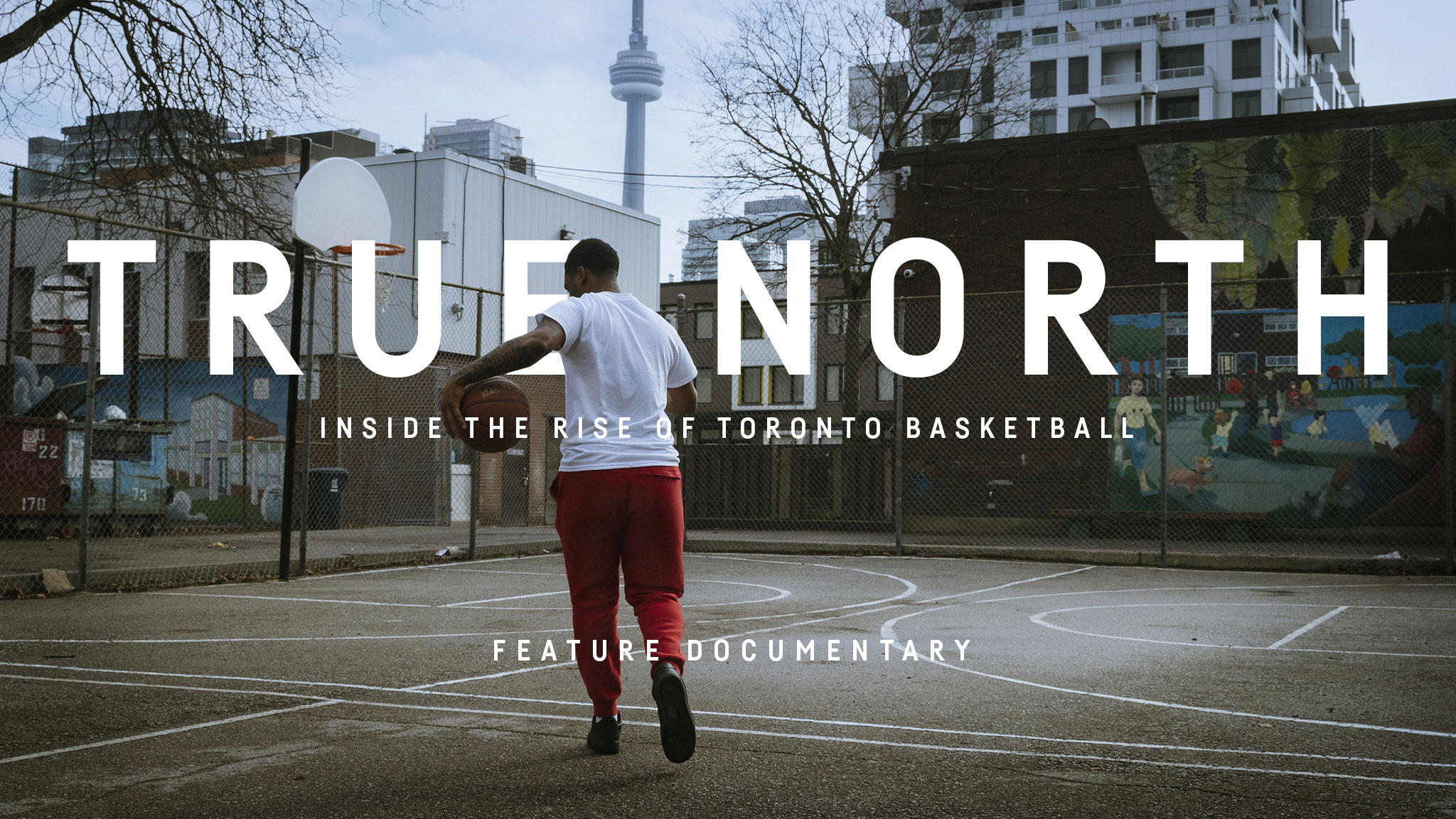 Image représentant la ressource: True North : Inside the Rise of Toronto Basketball (Feature)