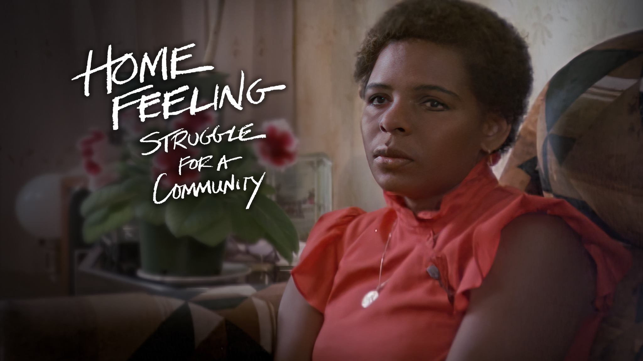 Image représentant la ressource: Home Feeling : Struggle for a Community