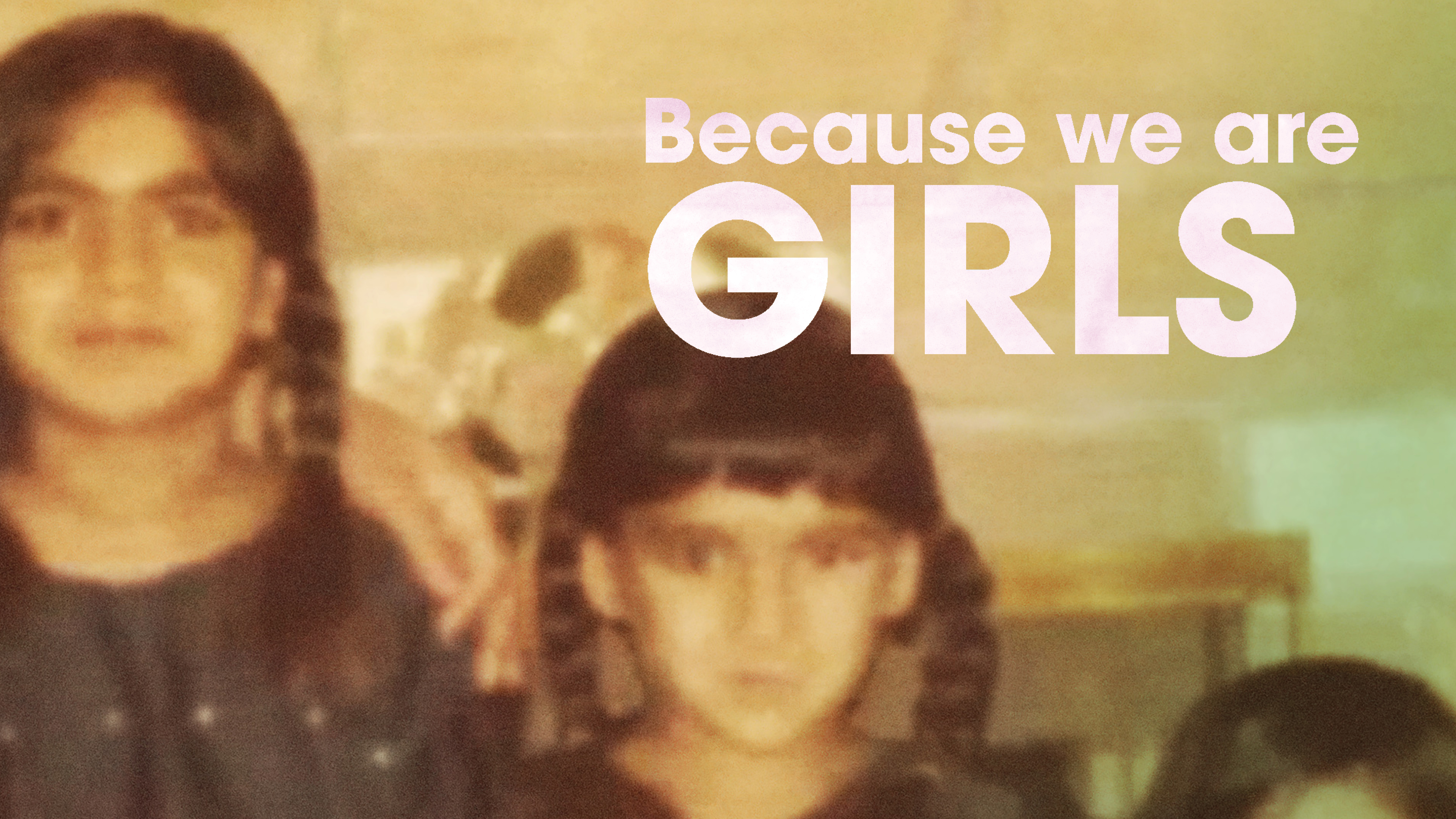 Image représentant la ressource: Because We Are Girls