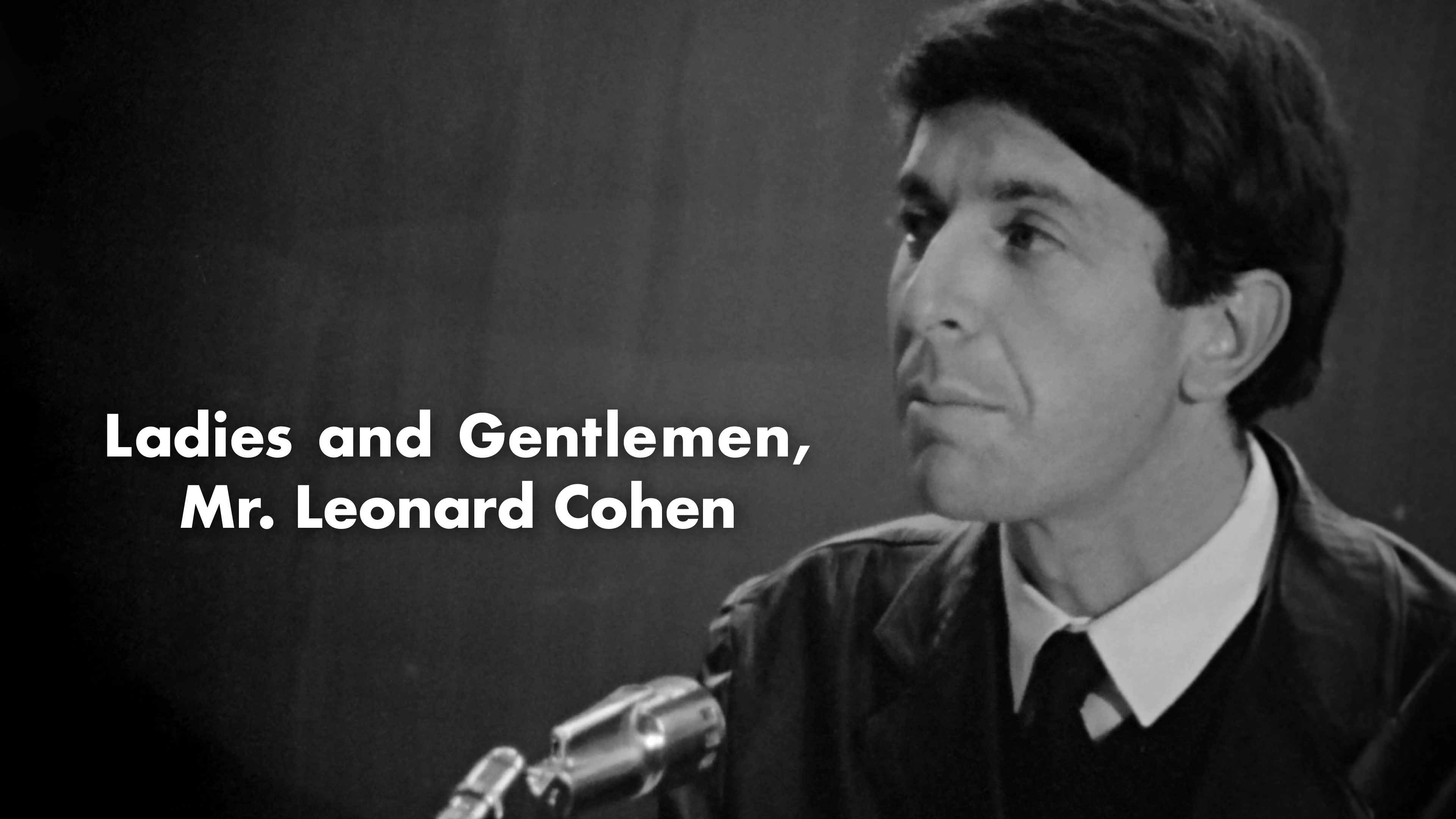 Image représentant la ressource: Ladies and Gentlemen... Mr. Leonard Cohen