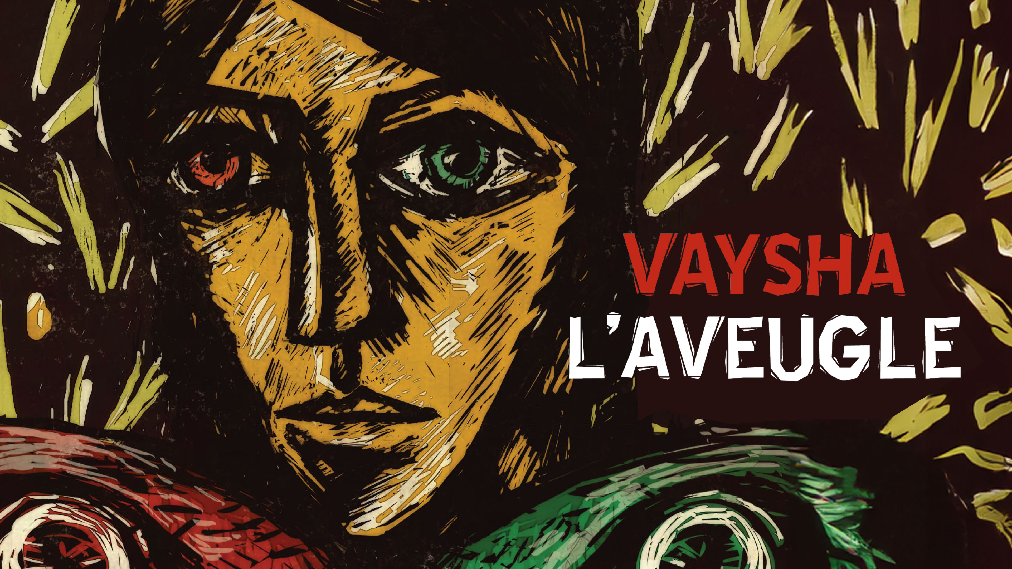 Image représentant la ressource: Vaysha l'aveugle