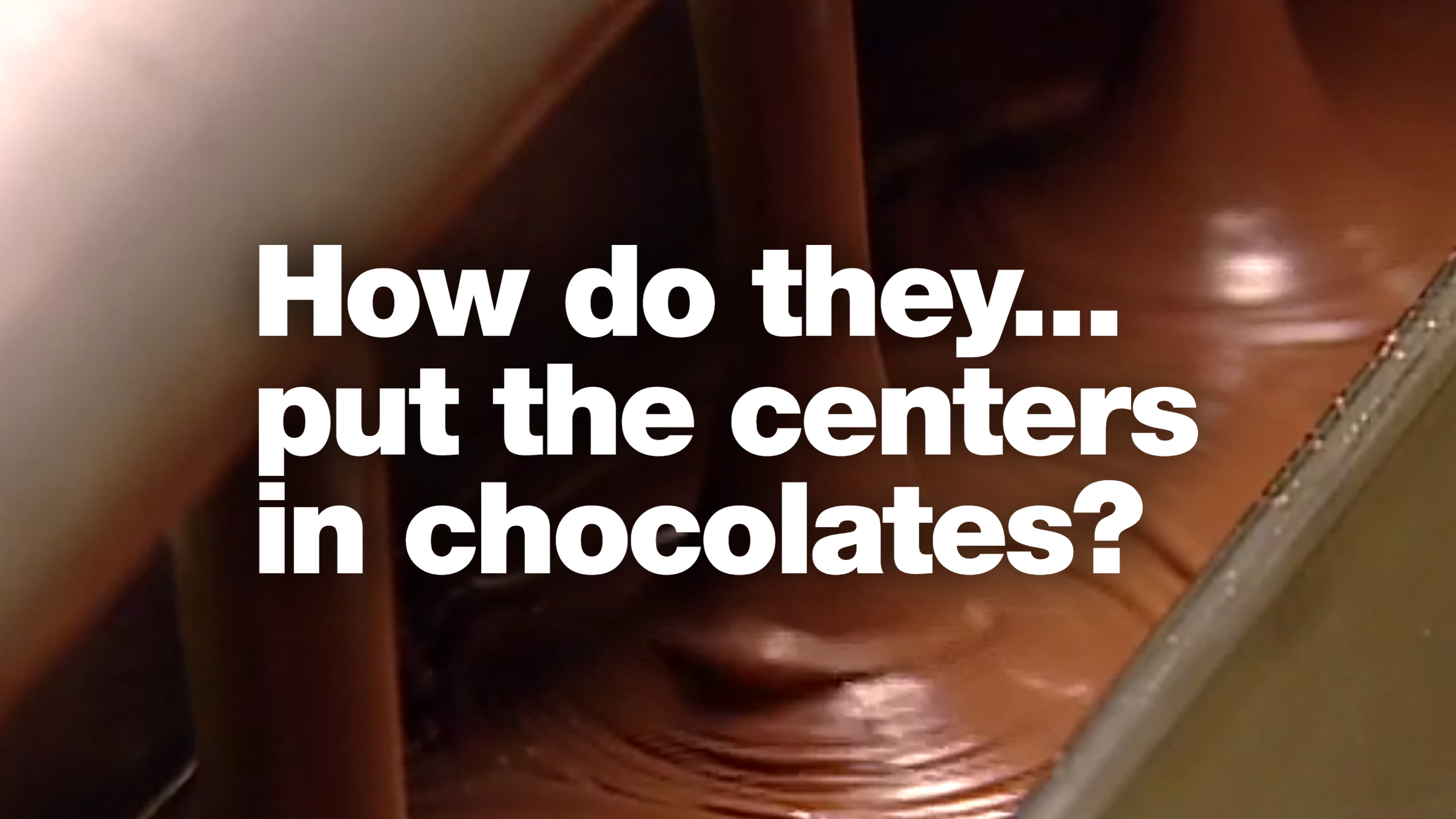 Image représentant la ressource: How Do They Put the Centers in Chocolates?