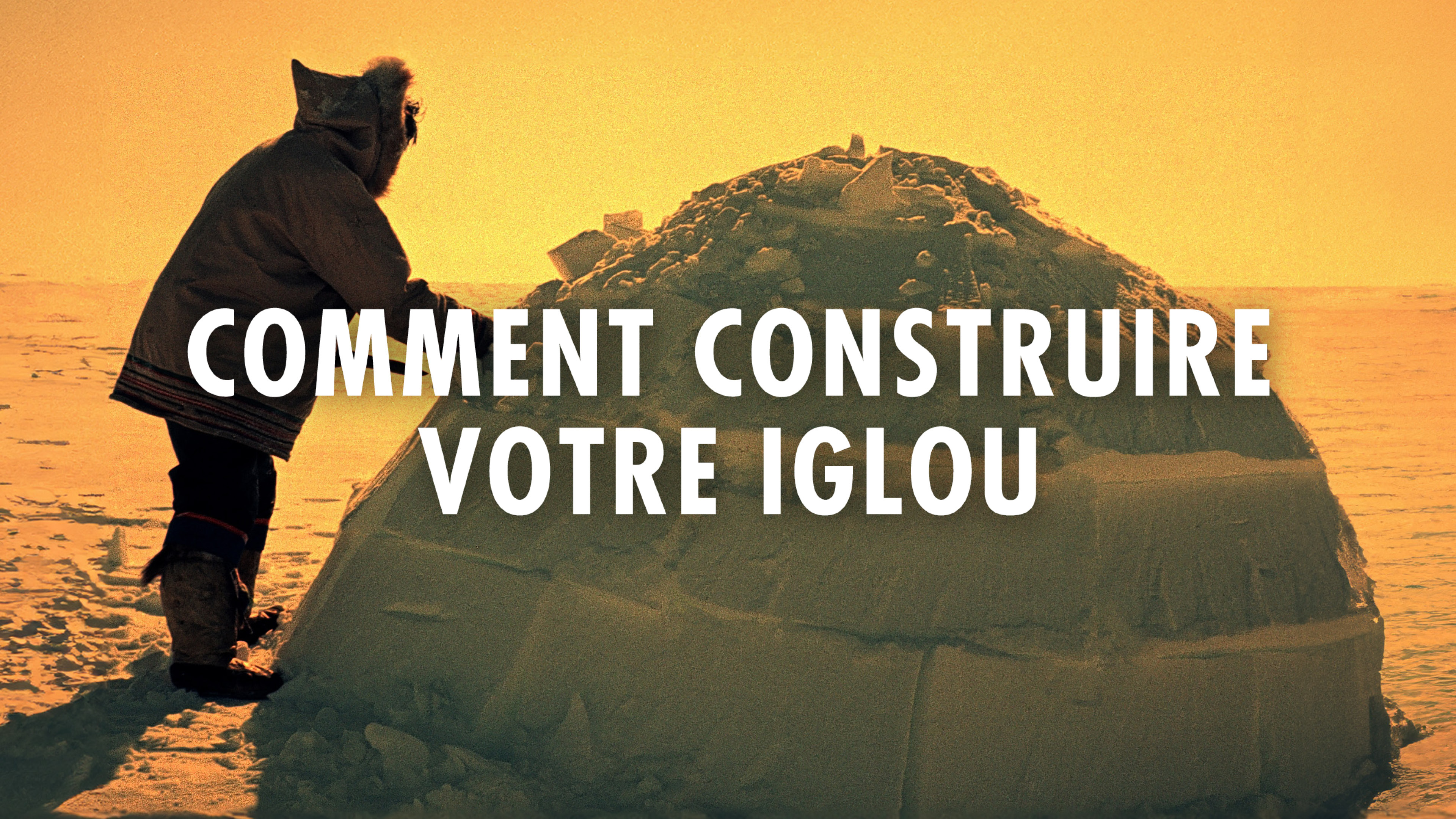Image représentant la ressource: Comment construire votre iglou