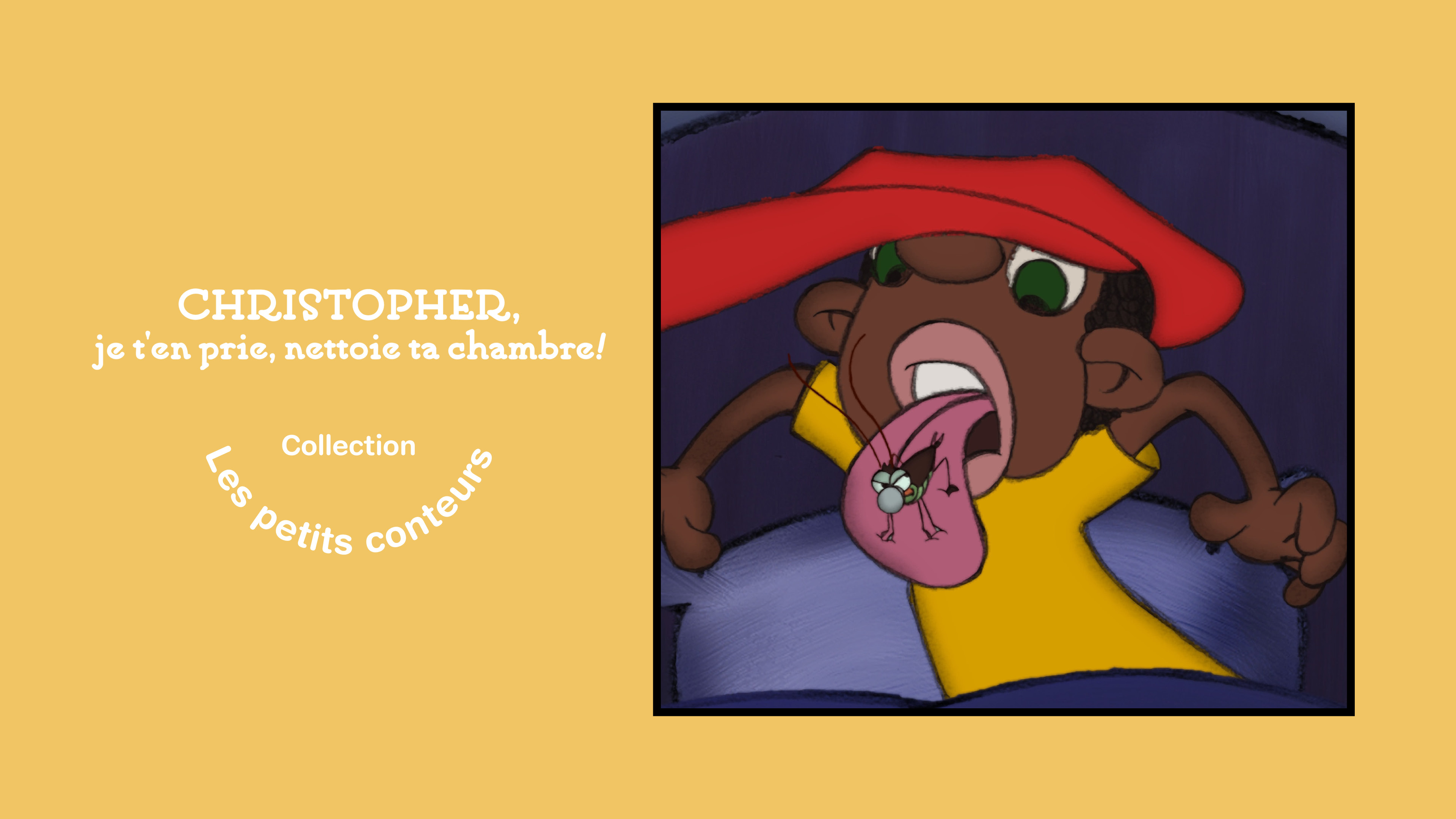 Image représentant la ressource: Christopher, je t'en prie, nettoie ta chambre!