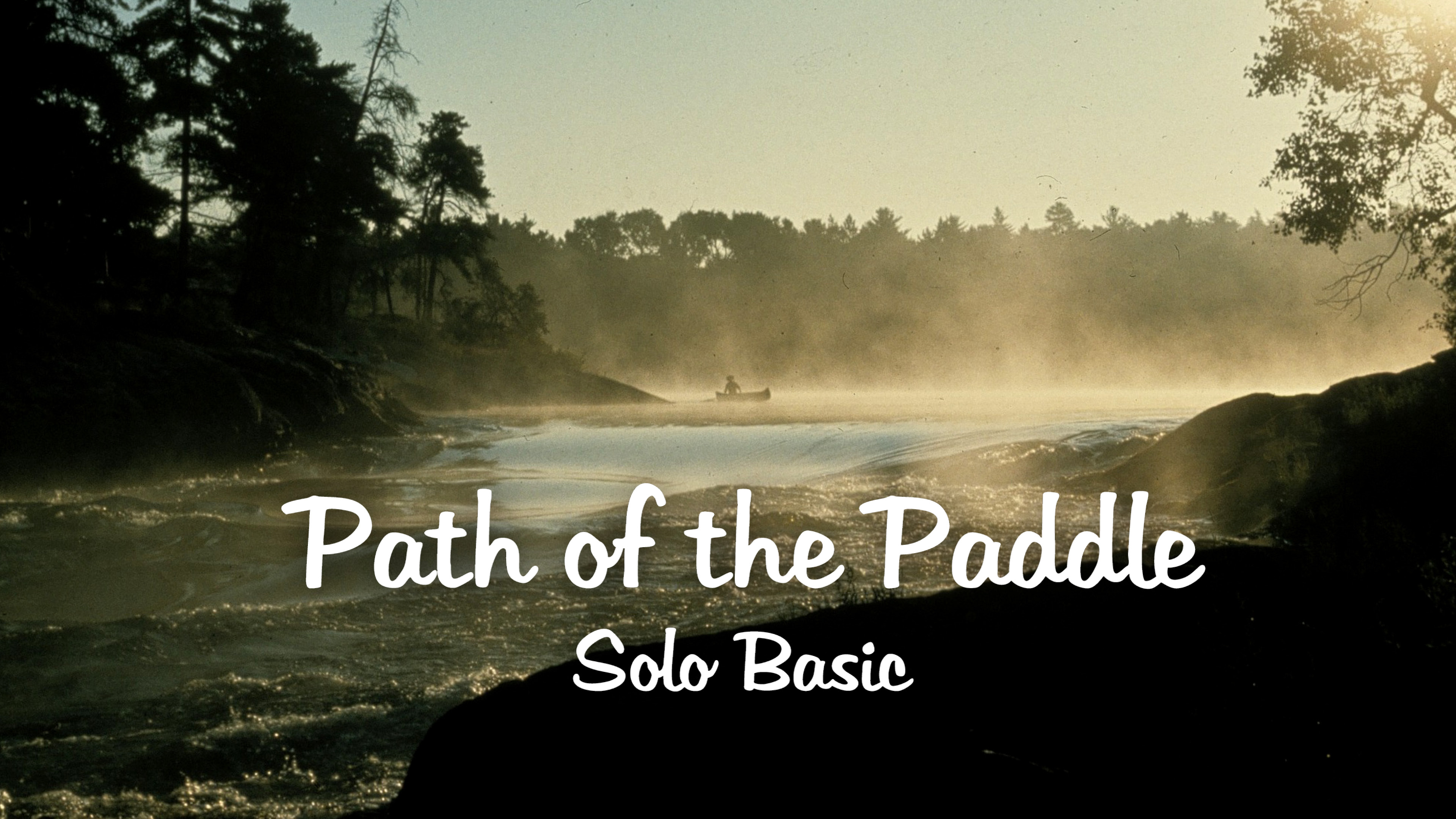 Image représentant la ressource: Path of the Paddle : Solo Basic