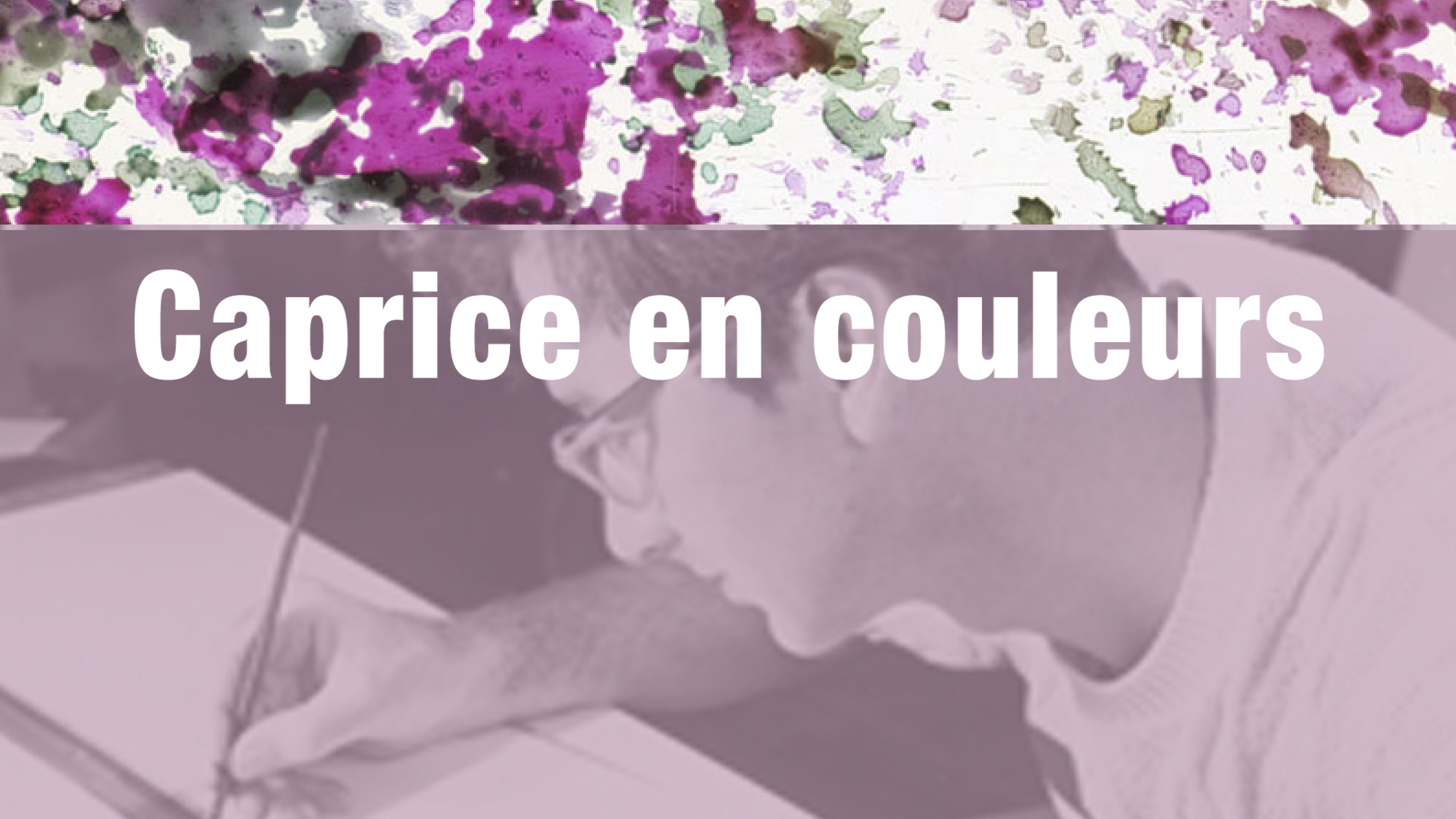 Image représentant la ressource: Caprice en couleurs