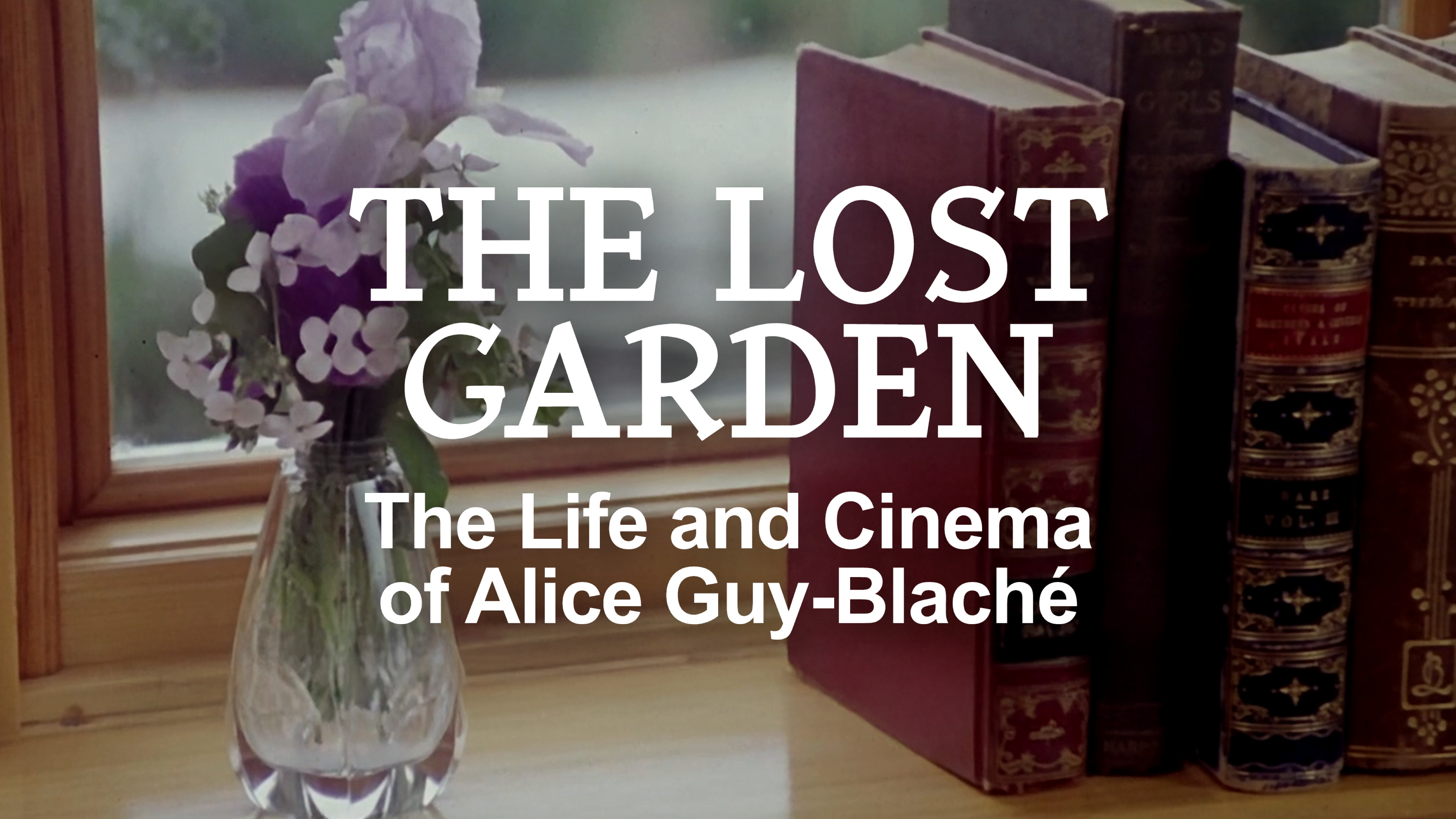 Image représentant la ressource: The Lost Garden : The Life and Cinema of Alice Guy-Blaché