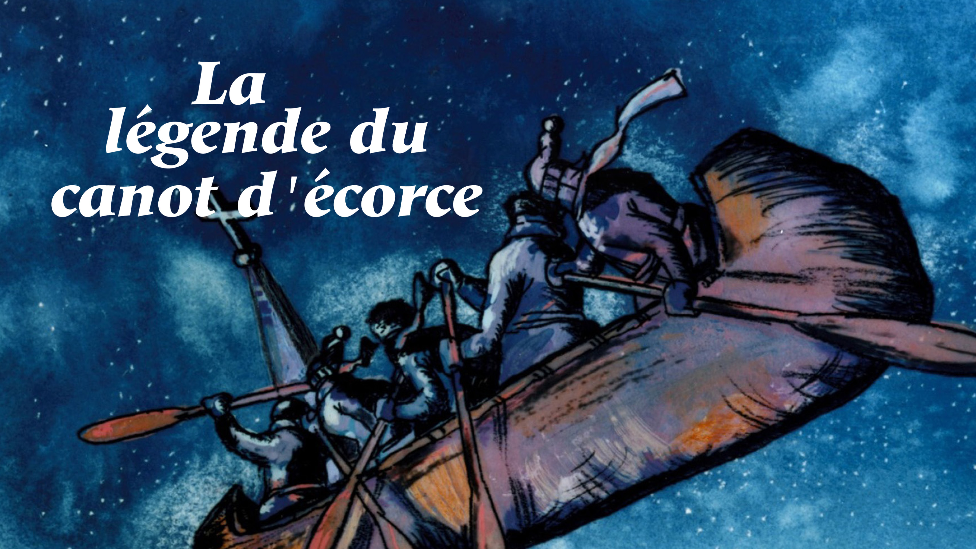 Image représentant la ressource: La Légende du canot d'écorce