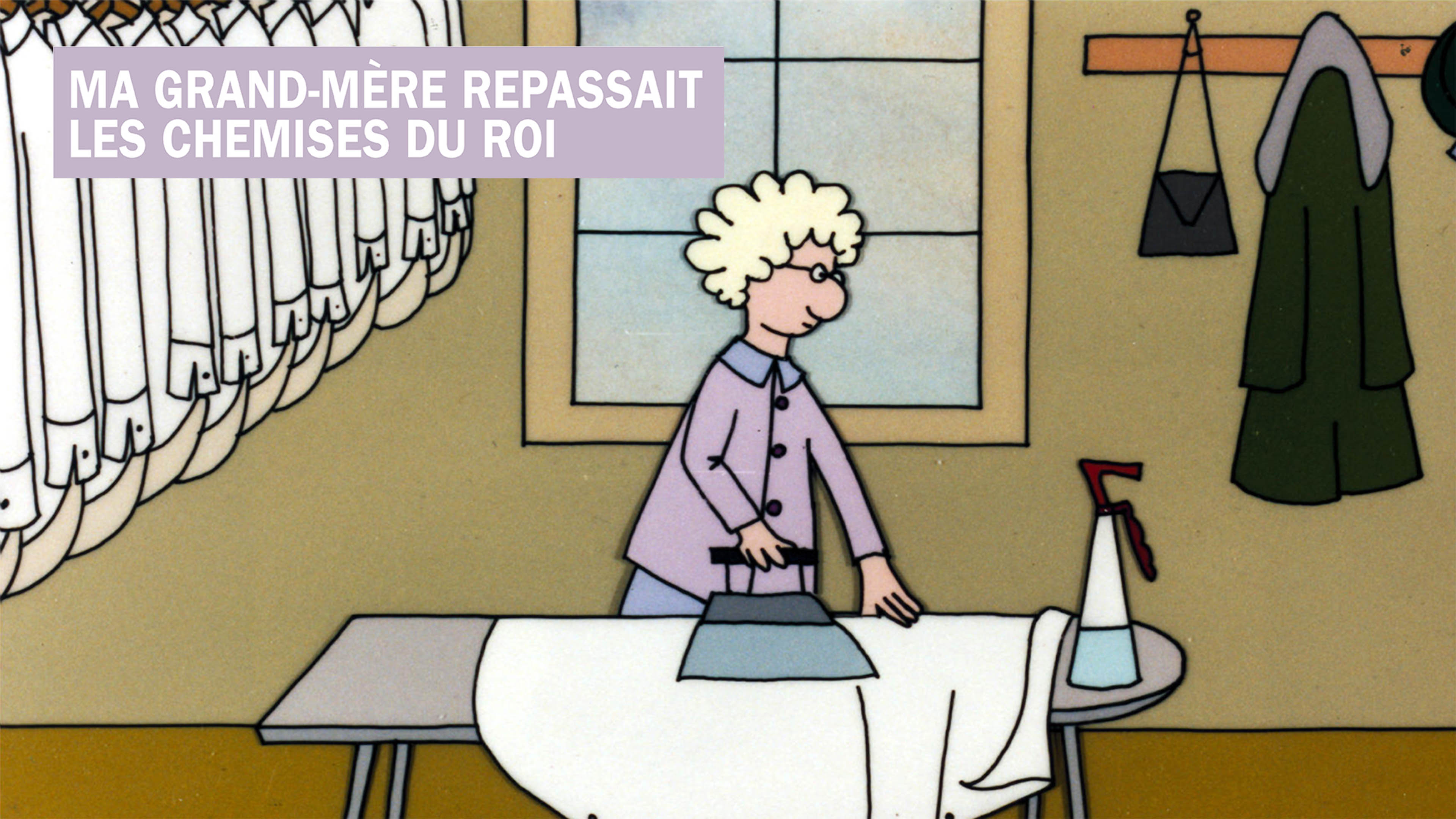 Image représentant la ressource: Ma grand-mère repassait les chemises du roi