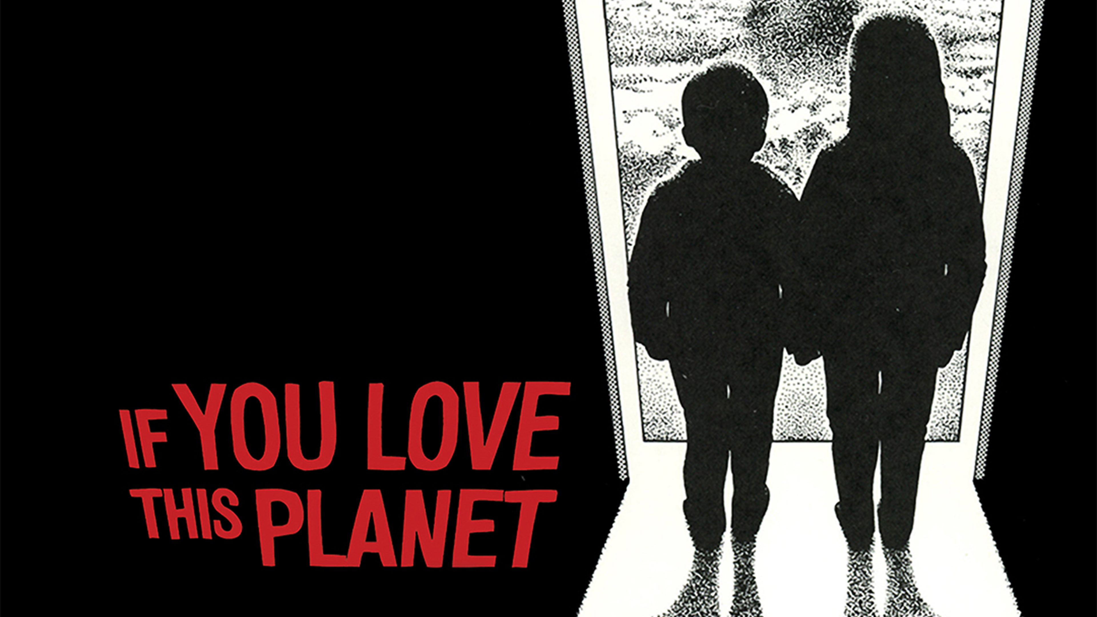 Image représentant la ressource: If You Love This Planet
