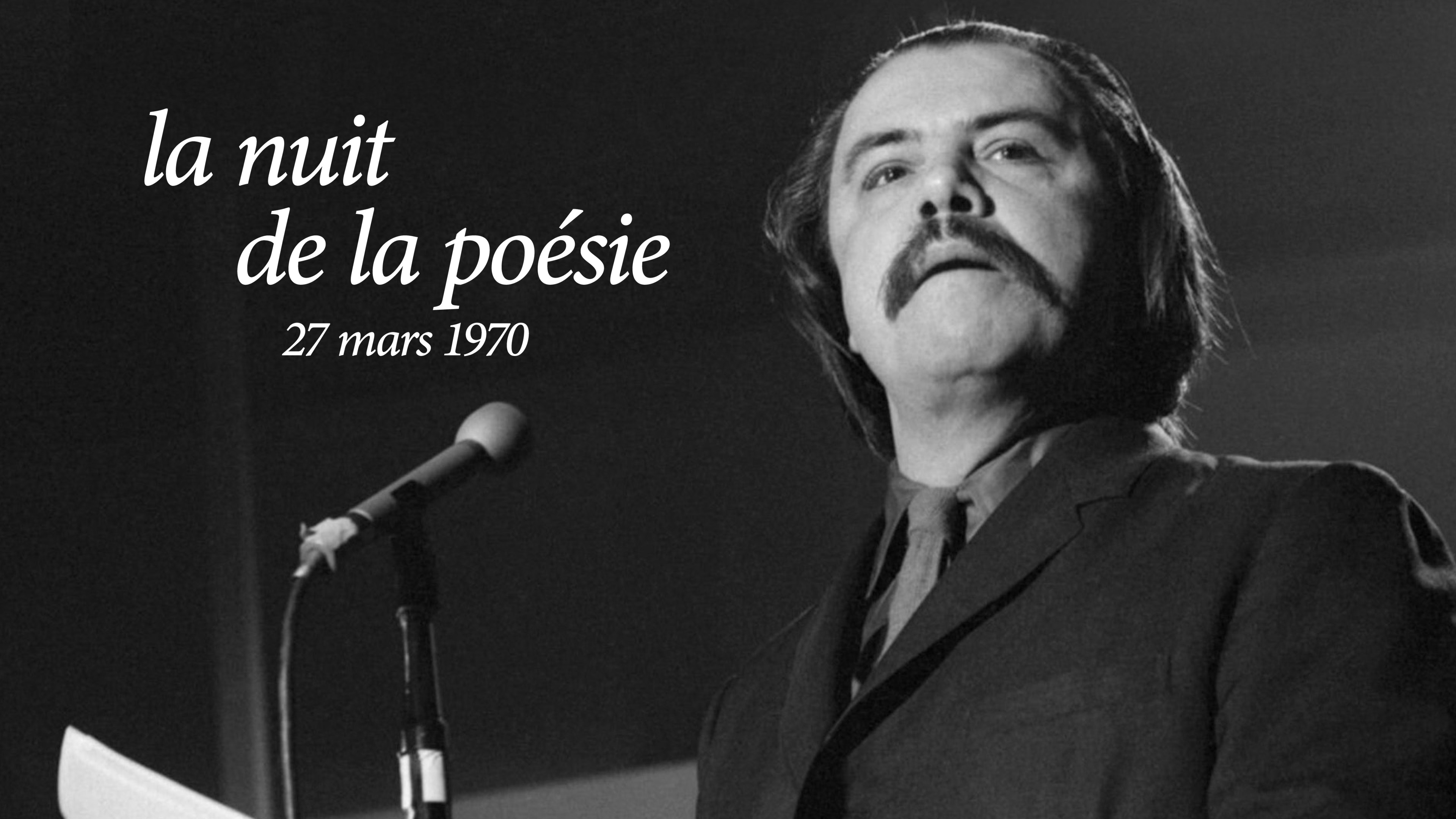 Image représentant la ressource: La Nuit de la poésie 27 mars 1970