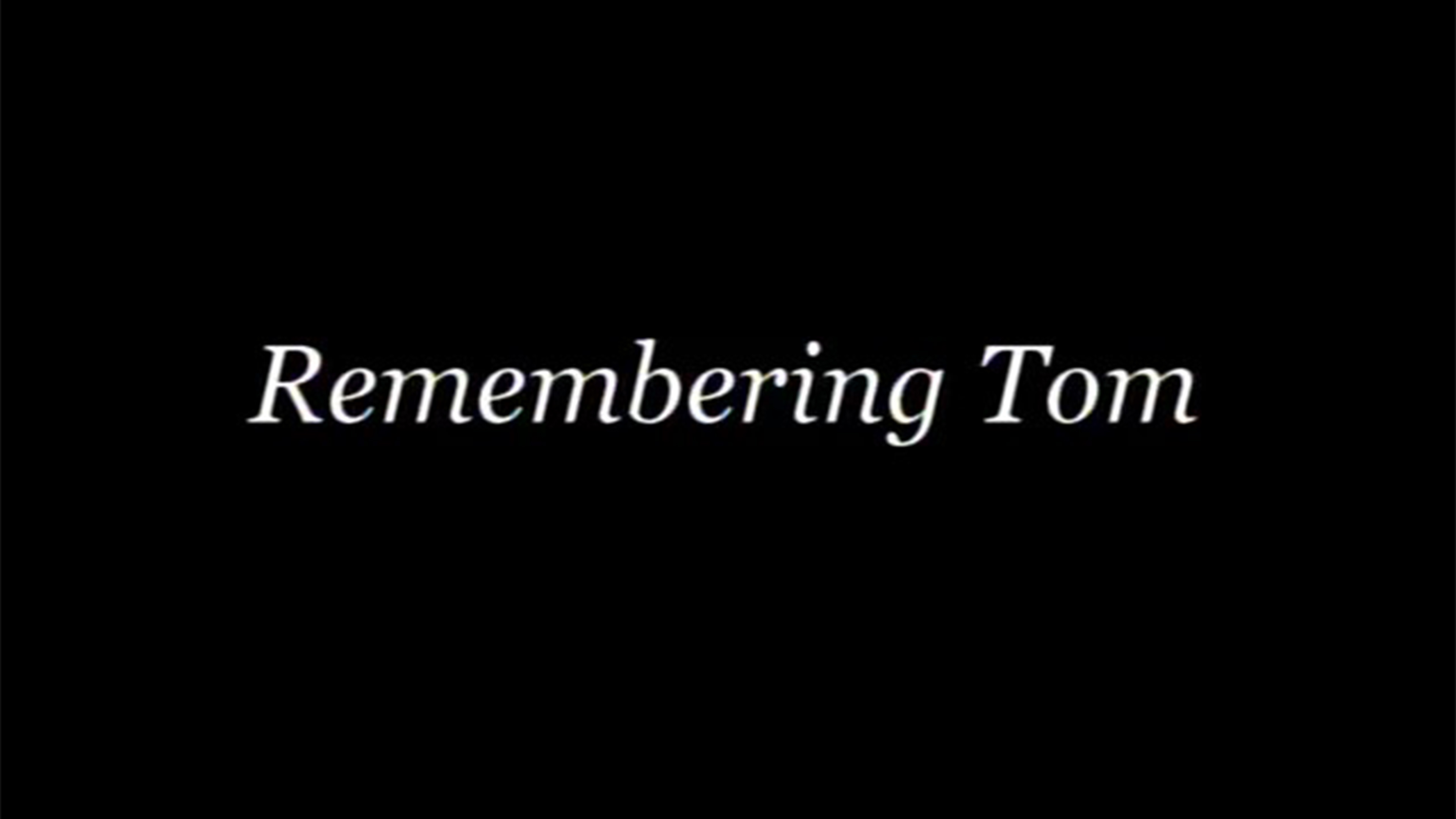 Image représentant la ressource: Remembering Tom